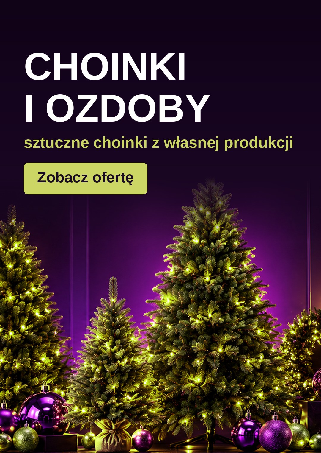 CHOINKI i ozdoby spjtrade.pl
